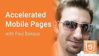 AMP: Accelerated Mobile Pages with Paul Bakaus